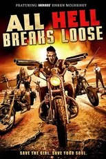 Poster de la película All Hell Breaks Loose