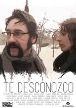 Poster de la película Te desconozco