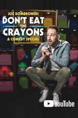 Poster de la película Joe Dombrowski: Don't Eat the Crayons