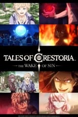 Poster de la película Tales of Crestoria: The Wake of Sin