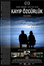 Poster de la película Kayıp Özgürlük