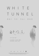 Poster de la película White Tunnel