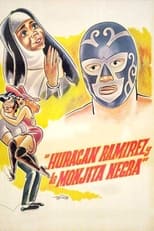 Poster de la película Huracán Ramírez y la monjita negra