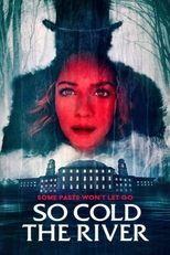 Poster de la película So Cold the River