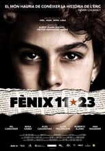 Poster de la película Fènix 11-23