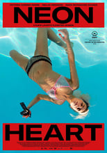 Poster de la película Neon Heart