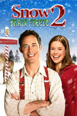 Poster de la película Snow 2: Brain Freeze