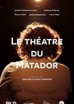 Poster de la película Le théâtre du Matador