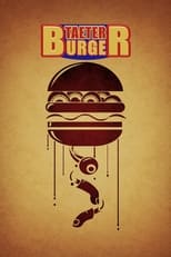 Poster de la película Taeter Burger