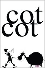 Poster de la película Cot Cot