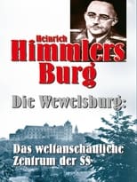 Poster de la película Heinrich Himmlers Burg - Die Wewelsburg