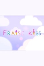 Poster de la película FRAISE KISS
