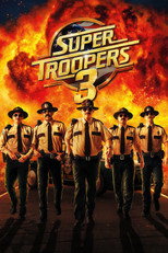 Poster de la película Super Troopers 3