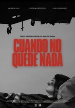 Poster de la película Cuando no quede nada