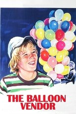 Poster de la película The Balloon Vendor