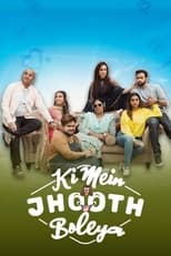 Poster de la película Ki Mein Jhoot Boleya