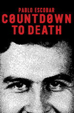 Poster de la película Pablo Escobar: Countdown to Death