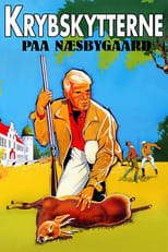 Poster de la película Krybskytterne paa Næsbygaard