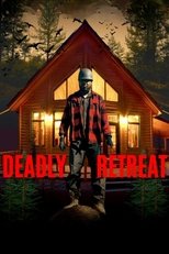Poster de la película Deadly Retreat