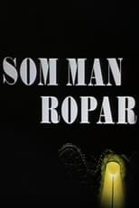 Poster de la serie Som man ropar