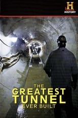 Poster de la película The Greatest Tunnel Ever Built