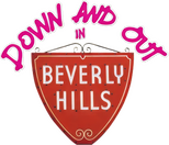 Logo Down and Out in Beverly Hills