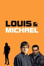 Poster de la película Louis, Martin & Michael