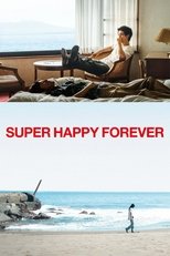 Poster de la película Super Happy Forever