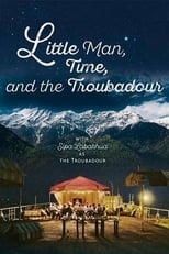 Poster de la película Little Man, Time and the Troubadour