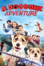 Poster de la película A Doggone Adventure