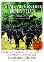 Poster de la película Viaje al centro de la selva. Memorial zapatista