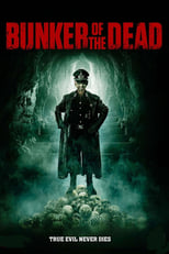 Poster de la película Bunker of the Dead