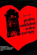 Poster de la película Prague – The Restless Heart of Europe