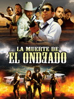 Poster de la película La muerte del Ondeado