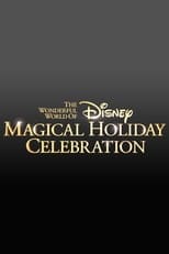 Poster de la película The Wonderful World of Disney: Magical Holiday Celebration