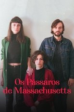 Poster de la película Os Pássaros de Massachusetts