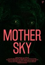 Poster de la película Mother Sky