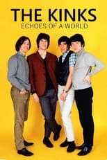 Poster de la película The Kinks - Echoes of a World