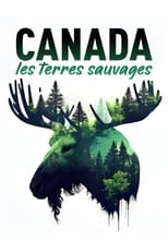 Poster de la película Canada - Les terres sauvages