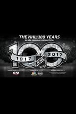 Poster de la película The NHL: 100 Years