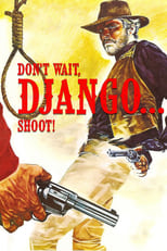 Poster de la película Don't Wait, Django… Shoot!