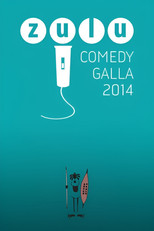 Poster de la película Zulu Comedy Galla 2014