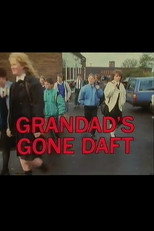 Poster de la película Grandad's Gone Daft
