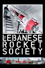 Poster de la película The Lebanese Rocket Society