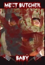 Poster de la película Meat Butcher Baby