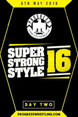 Poster de la película PROGRESS Chapter 68: Super Strong Style 16 - Day 2