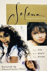 Poster de la película Selena Remembered