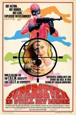 Poster de la película Superseven Is Still My Name