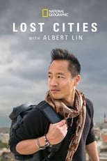 Poster de la serie Lost Cities with Albert Lin