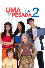 Uma Tia da Pesada 2
